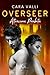 Overseer: Attrazione Proibi...