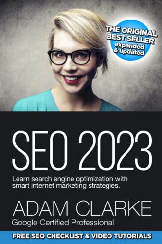 SEO 2023 Learn Search Engine Optimization With Smart Internet Marketing Strategies: Learn SEO with smart internet marketing strategies (Paperback)