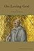 On Loving God by St. Bernard de Clairvaux