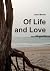 Of Life and Love
