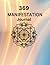 369 Manifestation Journal 8.5 x 11: Manifesting journal