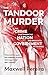 The Tandoor Murder: The Crime That Shook the Nation and Brought a Government to Its Knees