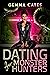 Dating for Monster Hunters