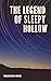 Washington Irving : The Legend of Sleepy Hollow (illustrated)