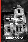The Haunted House...