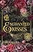 Enchanted Kisses by Tara Gallina