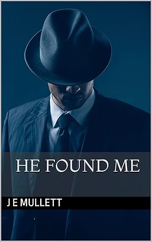 He Found Me (The Found Series #3)