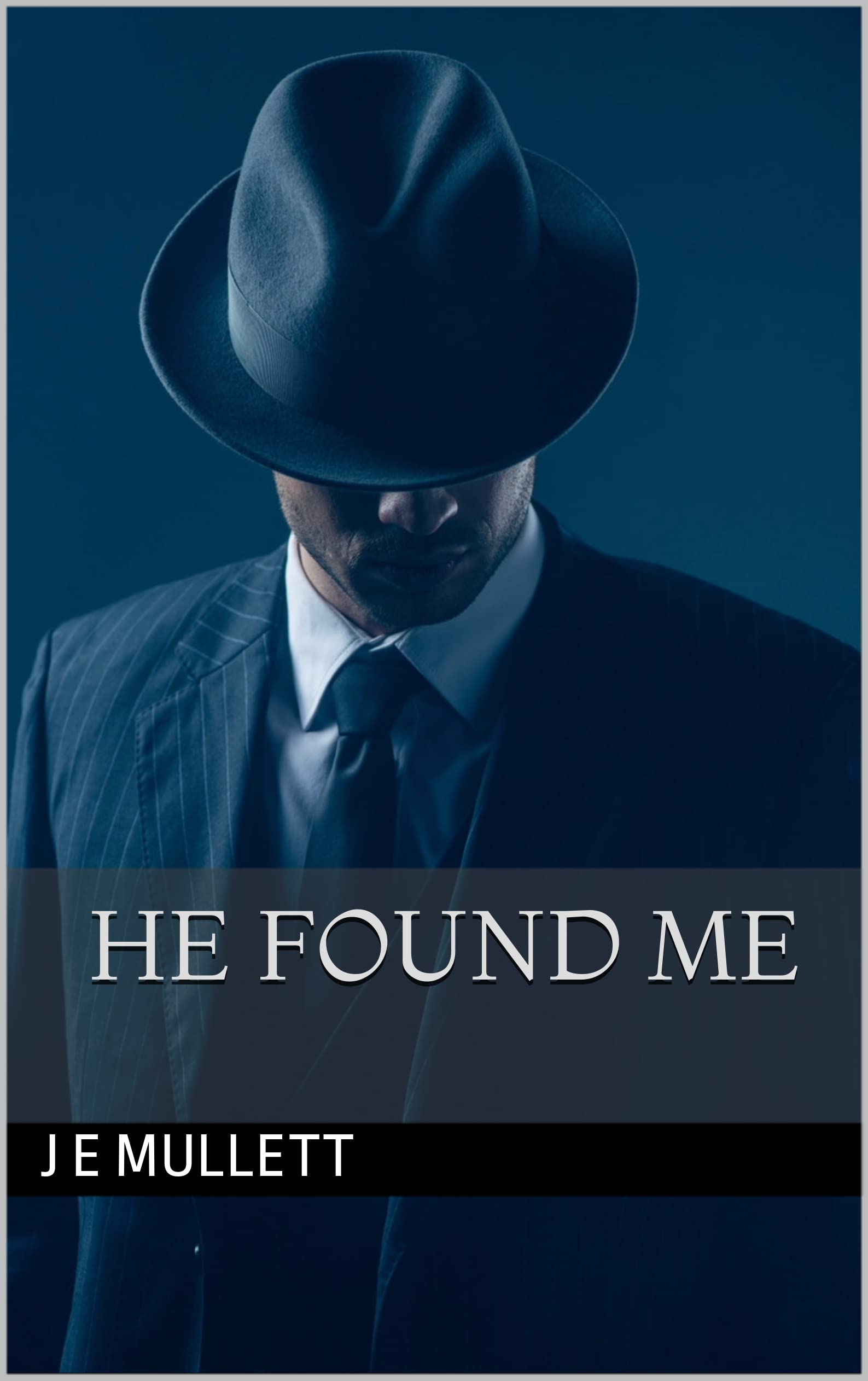 He Found Me (The Found Series #3)