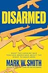 Disarmed: What th...