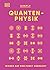 SIMPLY. Quantenphysik by Ben Still