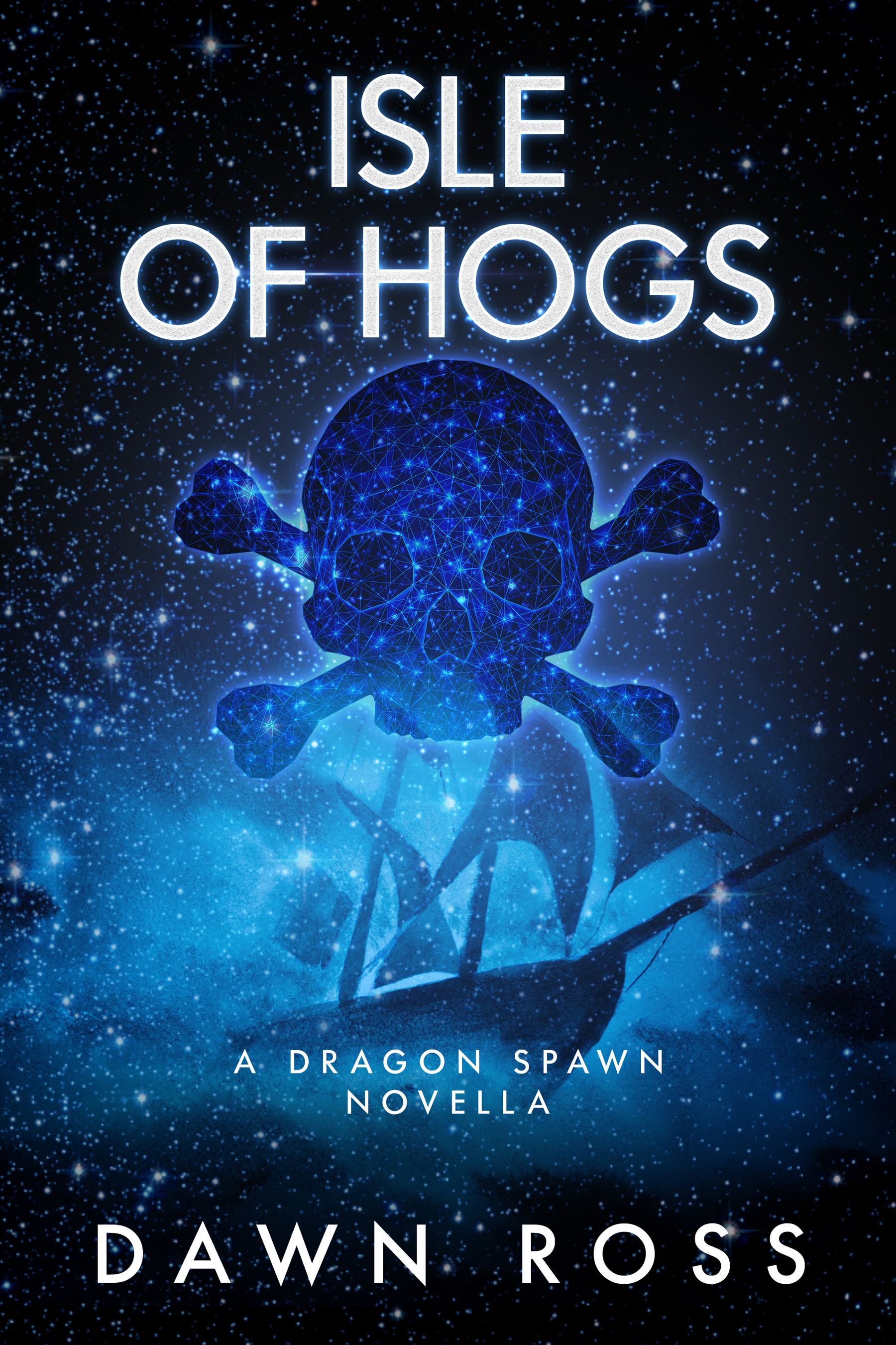 Isle of Hogs: A Dragon Spawn Novella
