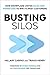 Busting Silos by Hillary Carpio