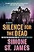 Silence for the Dead by Simone St. James