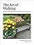 The Art of Walking by Michael McCarthy