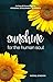 Sunshine for the Human Soul...