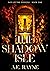 The Shadow Isle (Fate of th...