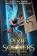 The Pixie Soldiers