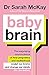 Baby Brain by Sarah McKay