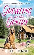 Growling at the Gentry