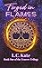 Forged in Flames