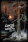 The North Woods