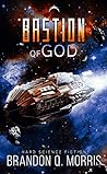 The Bastion of God (God's Factory #2)