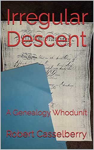 Irregular Descent: A Genealogy Whodunit (The Kane Mysteries Book 1)