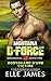 MONTANA DELTA FORCE: Bodyguard D’Une Victime (BROTHERHOOD PROTECTORS (FRANÇAIS) t. 3) (French Edition)