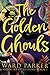 The Golden Ghouls (Monsters of Jellyfish Beach #1)