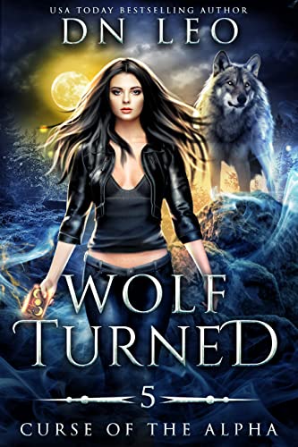 Wolf Turned (Curse of the Crossbreed Book 5)