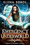 Emergency Underworld