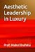 Aesthetic Leadership in Luxury