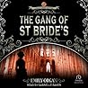 The Gang of St Bride's by Emily Organ