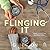 Flinging It