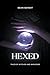 Hexed: Tales of Witches and Warlocks