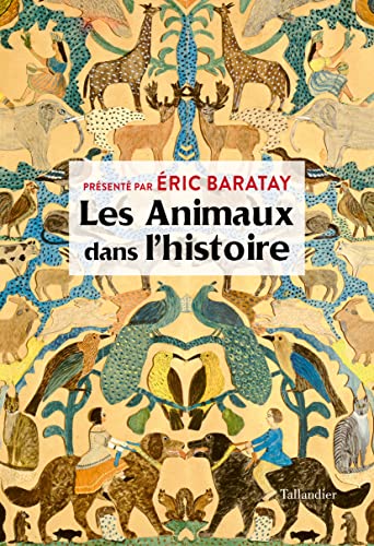 Les animaux dans l’histoire (Paperback)