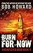 Burn for Now (The Infected ...