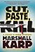 Cut, Paste, Kill: A Lomax & Biggs Mystery (Lomax & Biggs Mysteries)