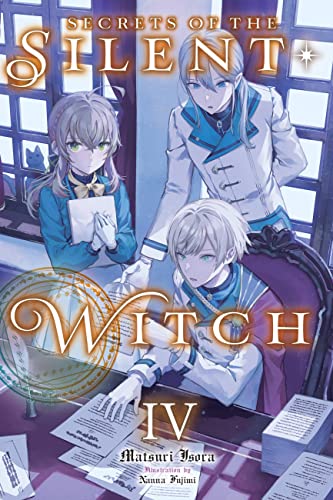 Secrets of the Silent Witch (Light Novel), Vol. 4