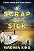 A Scrap of Silk (Tiggy Jone...