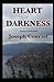 Heart of Darkness: (Finest Illustration)