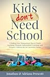 Kids Don't Need S...