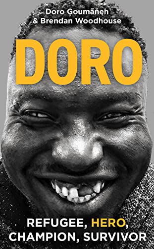Doro: Refugee, Hero, Champion, Survivor (Kindle Edition)