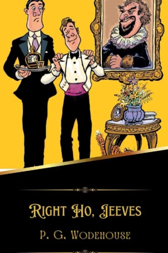Right Ho, Jeeves