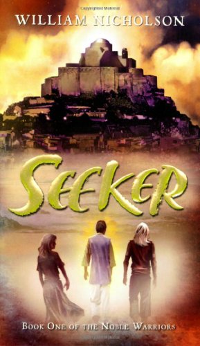 Seeker: Book One of the Noble Warriors