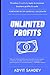 Unlimited Profits