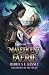 The Maleficent Faerie: A Sleeping Beauty Retelling (Beloved Villains)