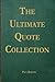 The Ultimate Quote Collection