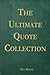 The Ultimate Quote Collection