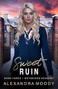 Sweet Ruin